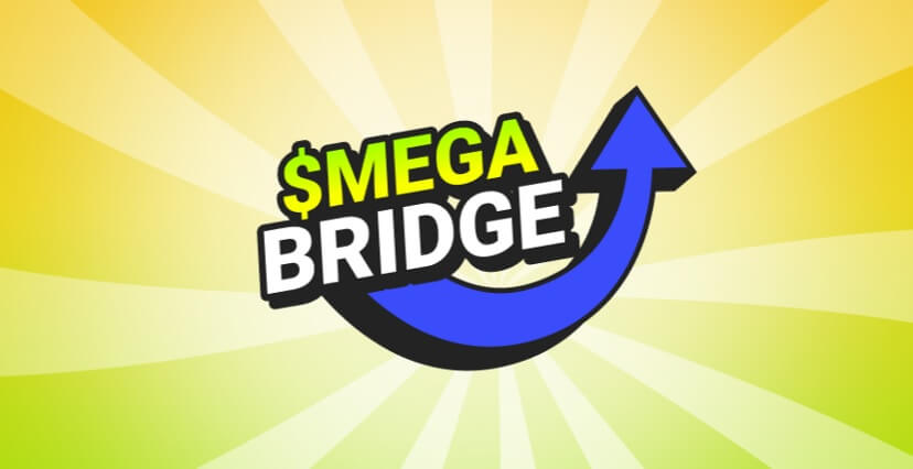 Mega World - MEGA Bridge