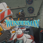 A First Look at Wonderman Nation