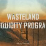 War Riders Announces Wasteland Liquidity Program