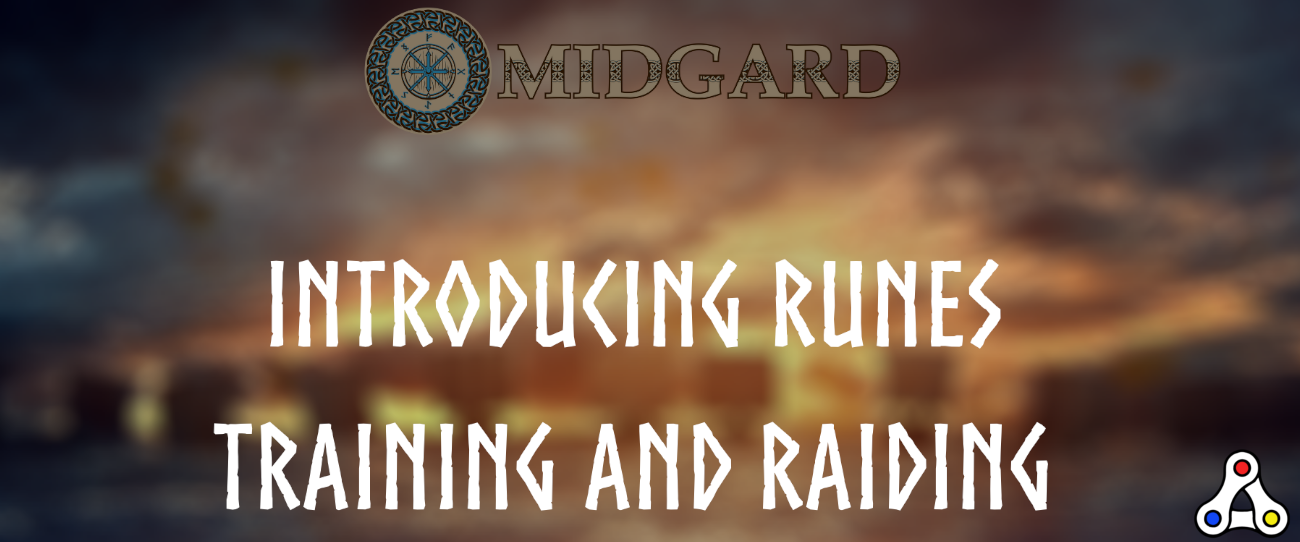 midgard runes training and raiding