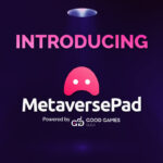MetaversePad — A New Launchpad by Good Games Guild