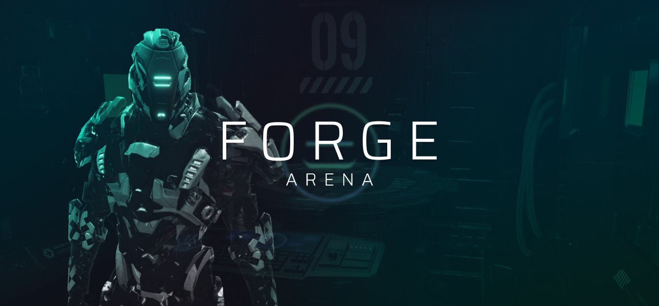 A First Look at The Forge Arena