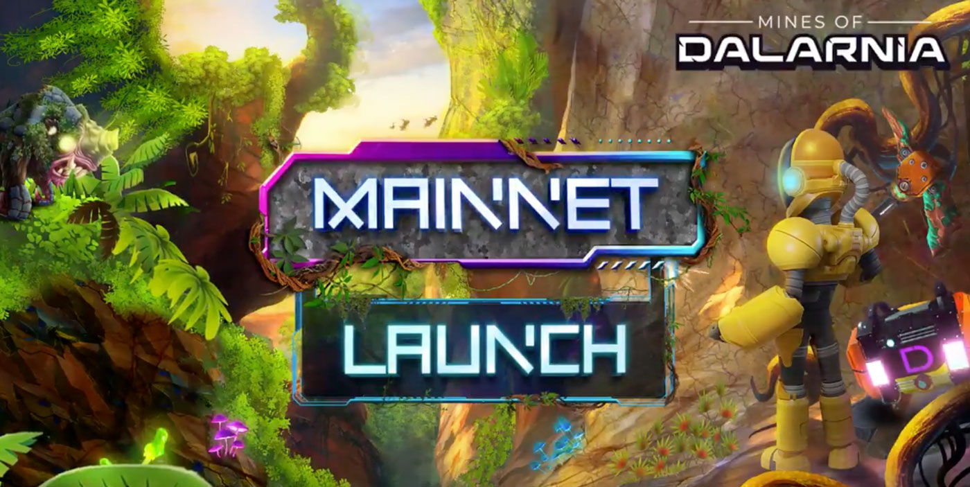 Mines of Dalarnia Mainnet Version to Launch on April 26th