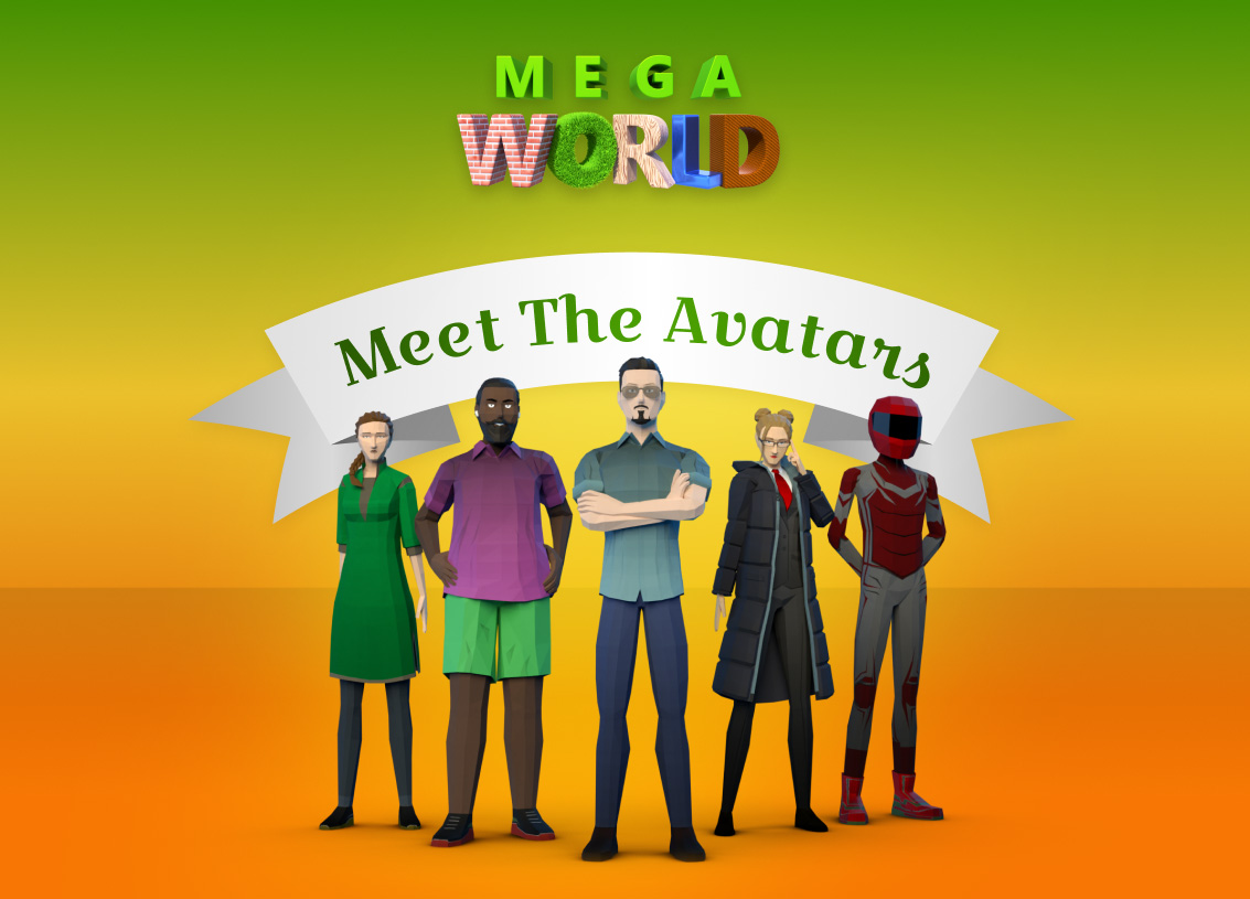 They’re Alive! Mega World Citizens Become Avatars