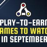 Play to Earn Games to Watch in September