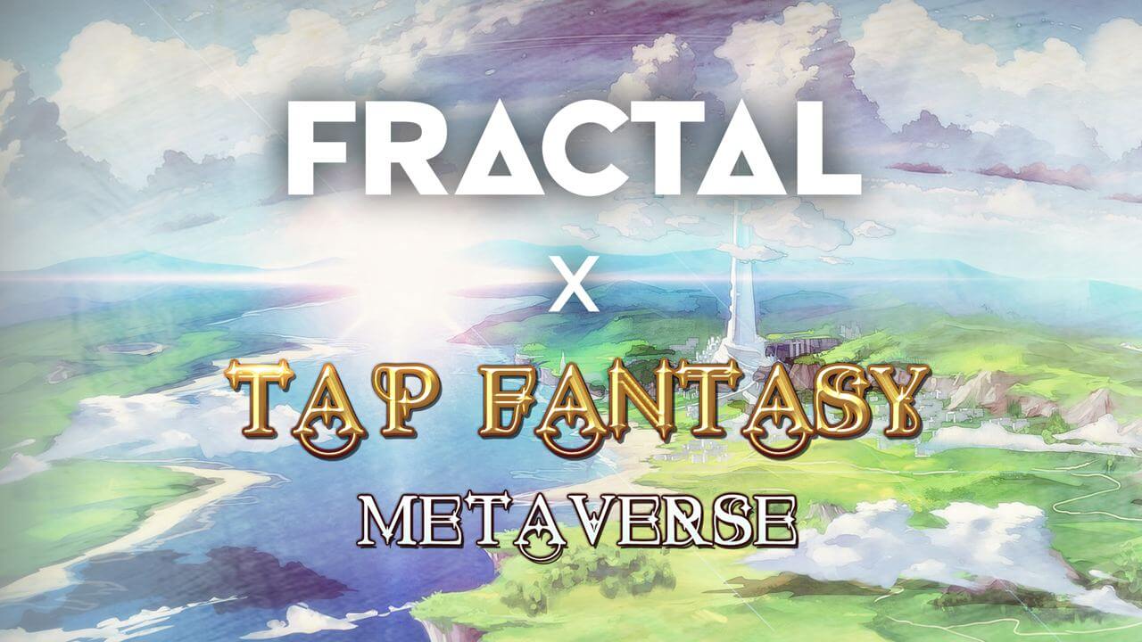Tap Fantasy x Fractal Tournament
