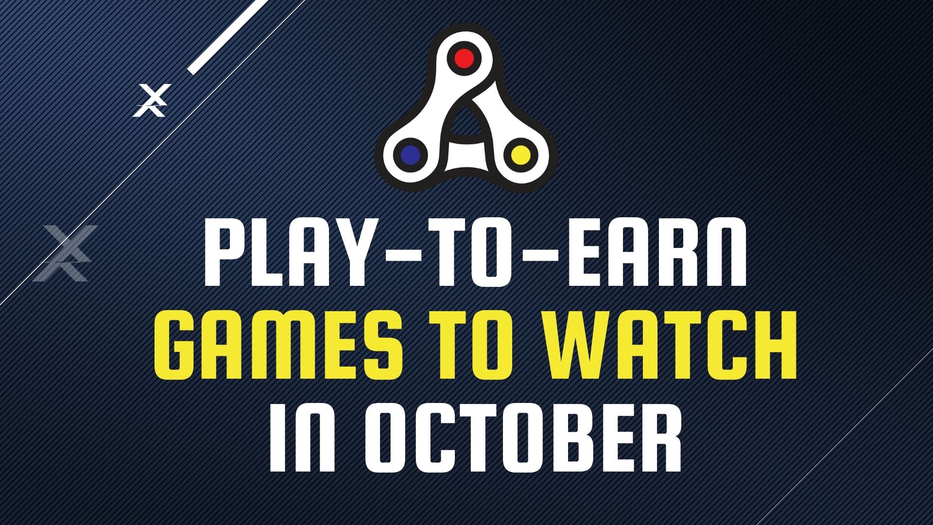Play to Earn Games to Watch in October