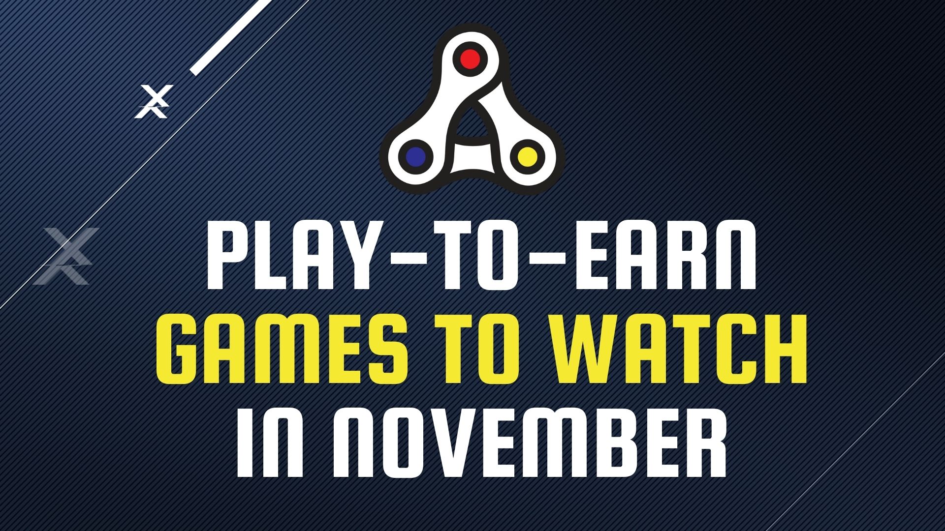 Play to Earn Games to Watch in November