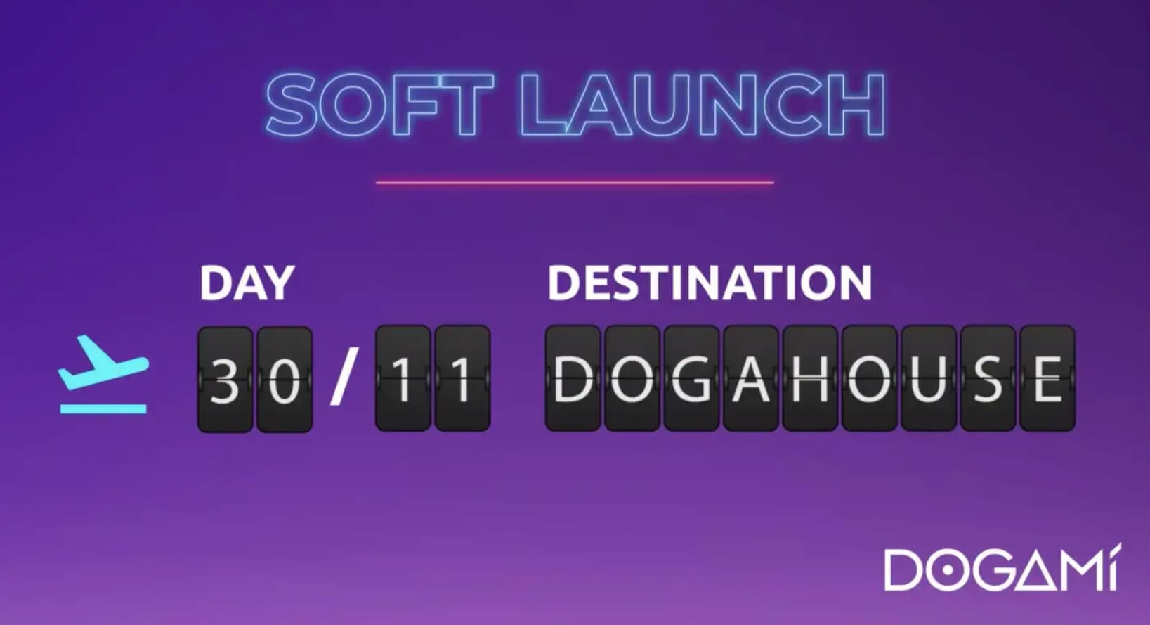 Dogamí Doga House Soft Launch