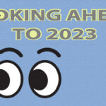 A Look Ahead to 2023