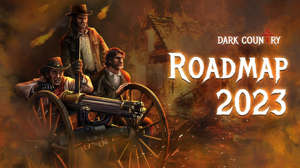 Dark Country 2023 roadmap banner