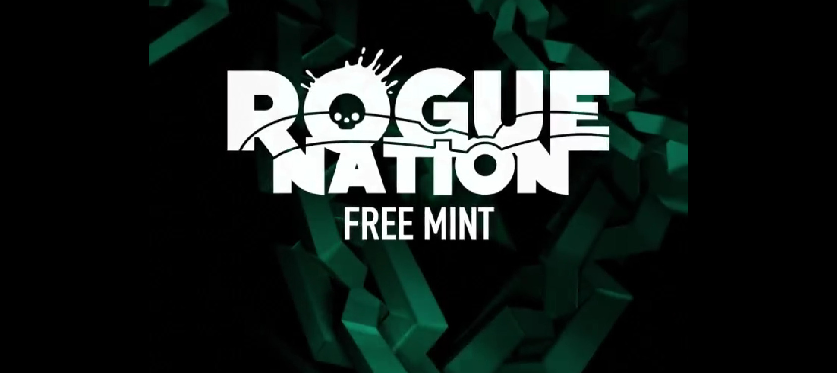 Rogue Nation free mint banner