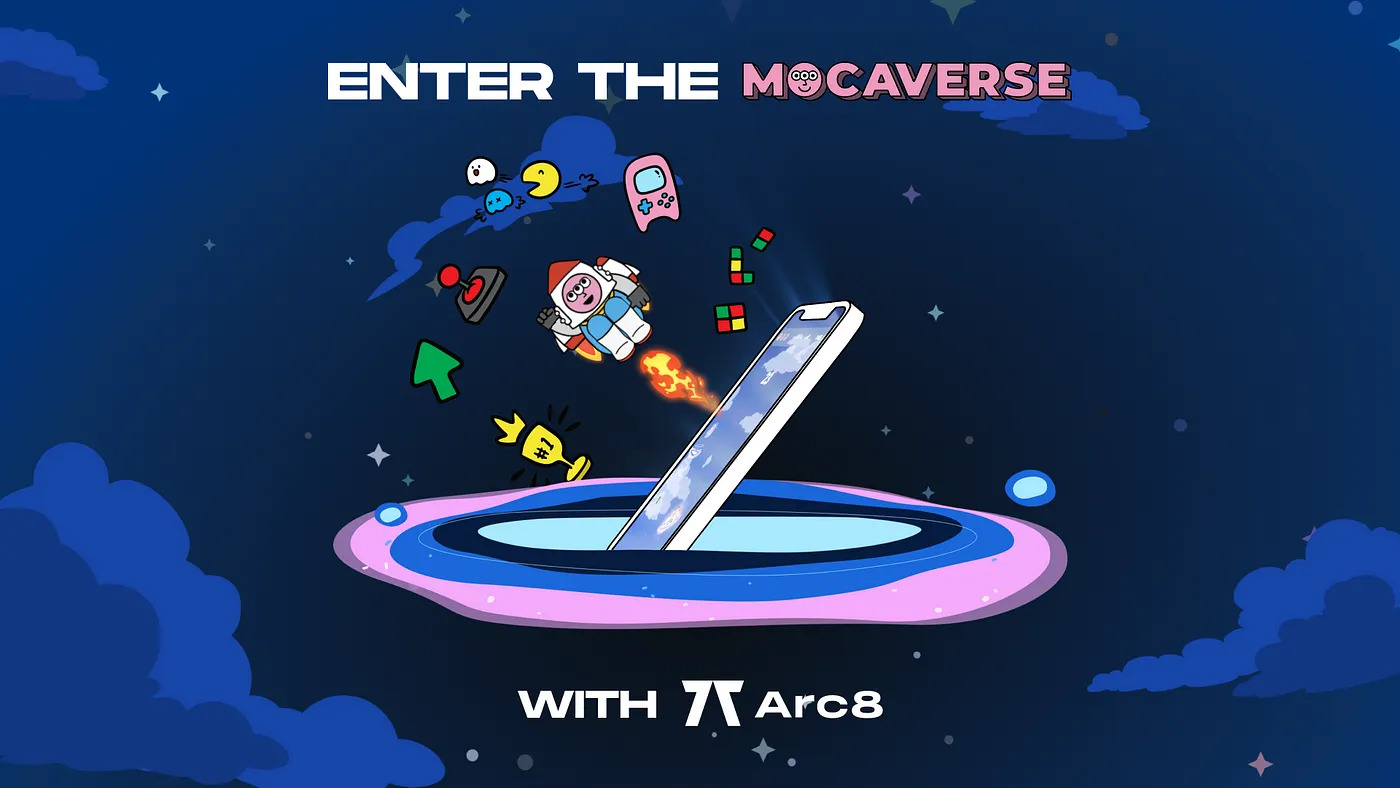 Play and Earn With Mocaverse and Arc8