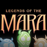 Legends of the Mara Revealed