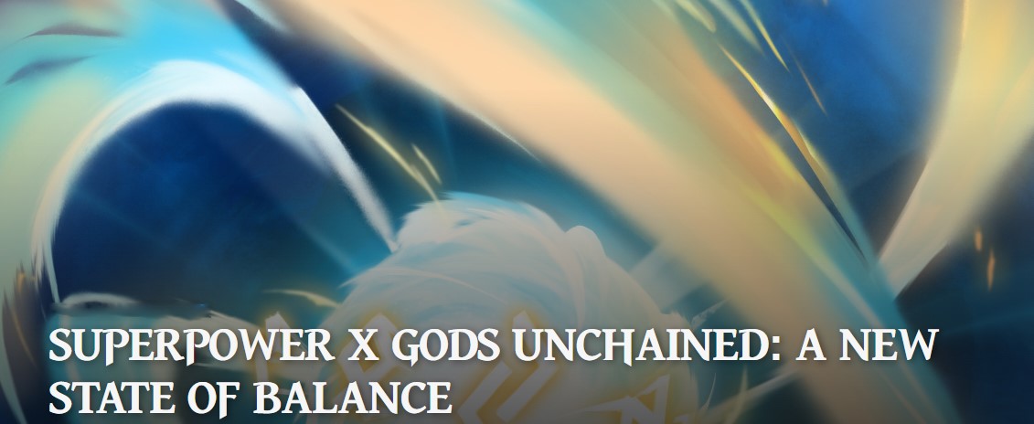Gods Unchained Adds Superpower Balance Testers